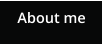 About me